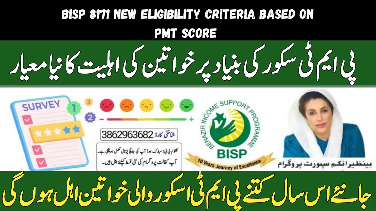 BISP 8171 New Eligibility Criteria Based on PMT Score